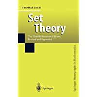 Set Theory: The Third Millennium Edition- revised and expanded (Springer Monographs in Mathematics)